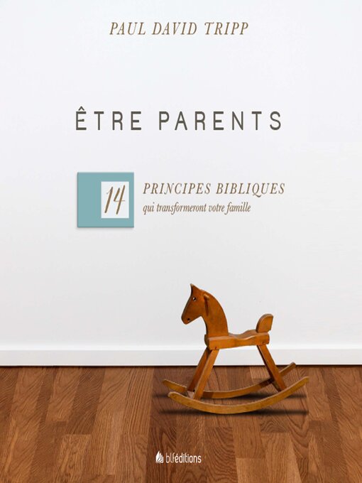 Title details for Être parents by Paul David TRIPP - Available